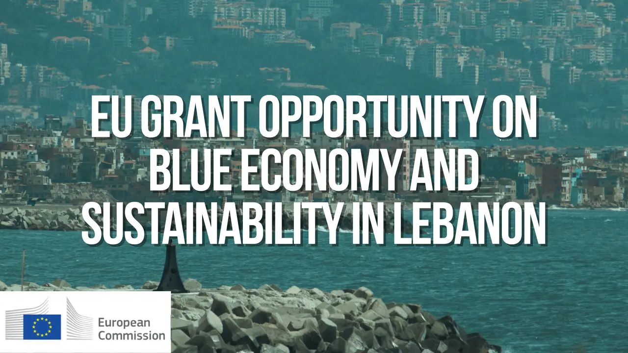 Grant Opportunity on Blue Economy and Sustainability in Lebanon