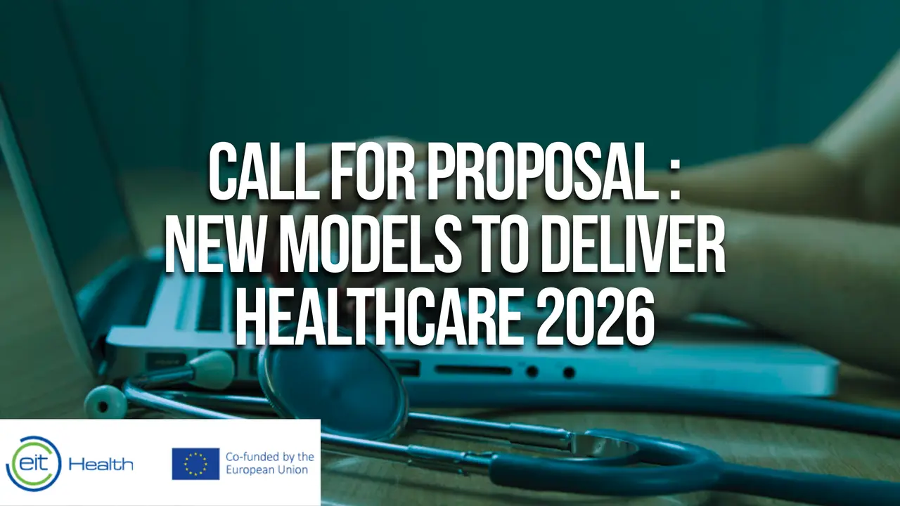Call for proposal : New Models to Deliver Healthcare 2026