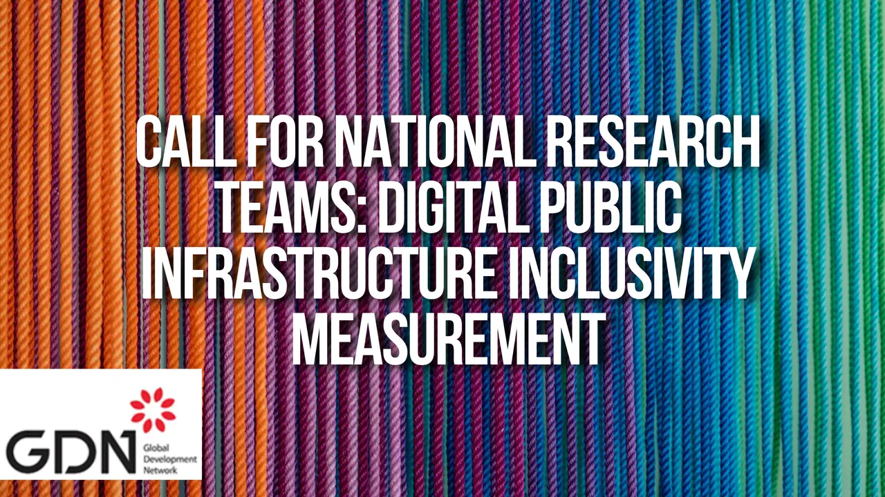 Call for National Research Teams: Digital Public Infrastructure Inclusivity Measurement
