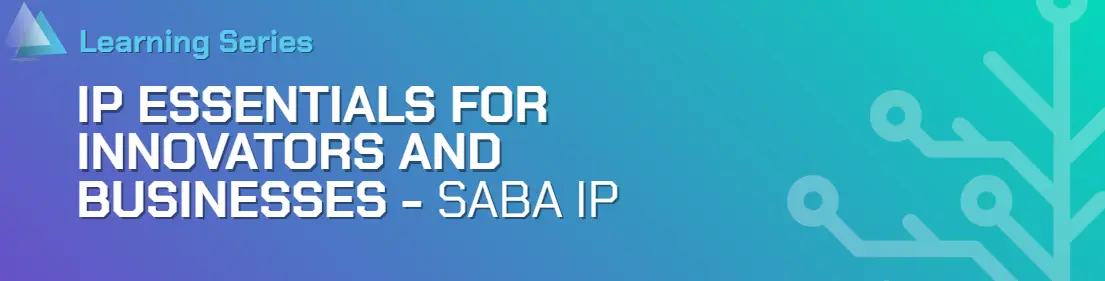 IP Essentials for Innovators and Businesses