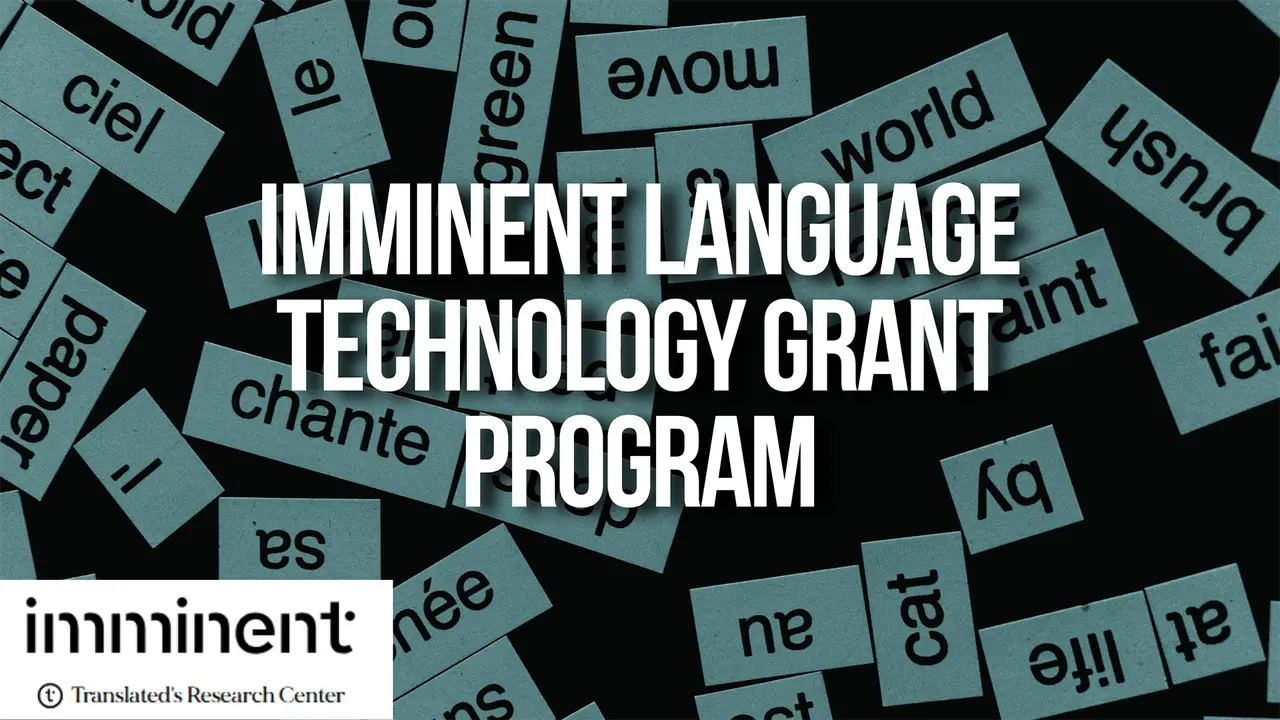 Imminent Language Technology Grant Program